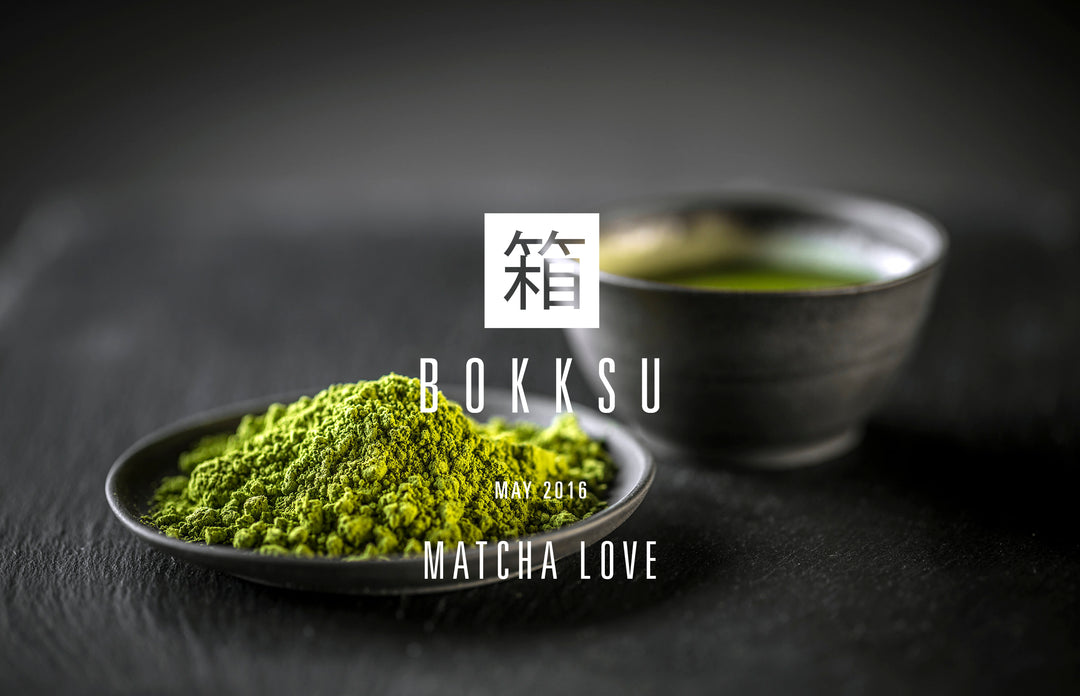 May Unboxed: Matcha Love